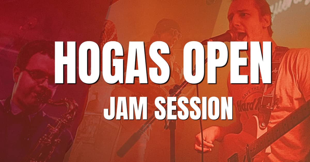 HOGAS OPEN JAM SESSION