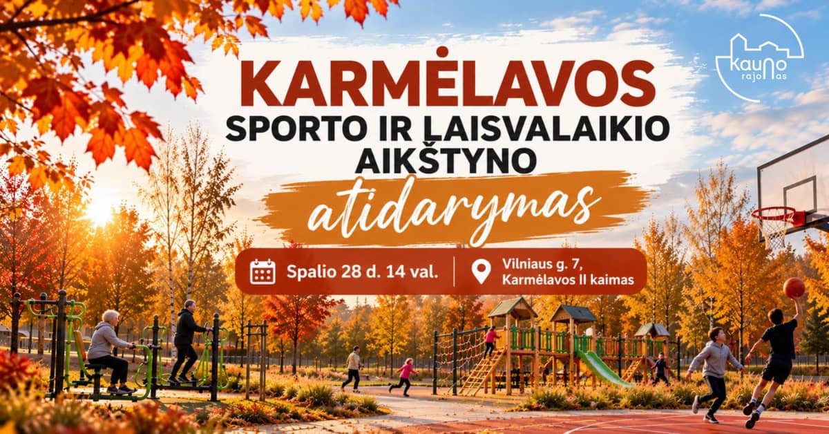 IN KARMĖLAVA — ANOTHER BEAUTIFUL NOVELTY