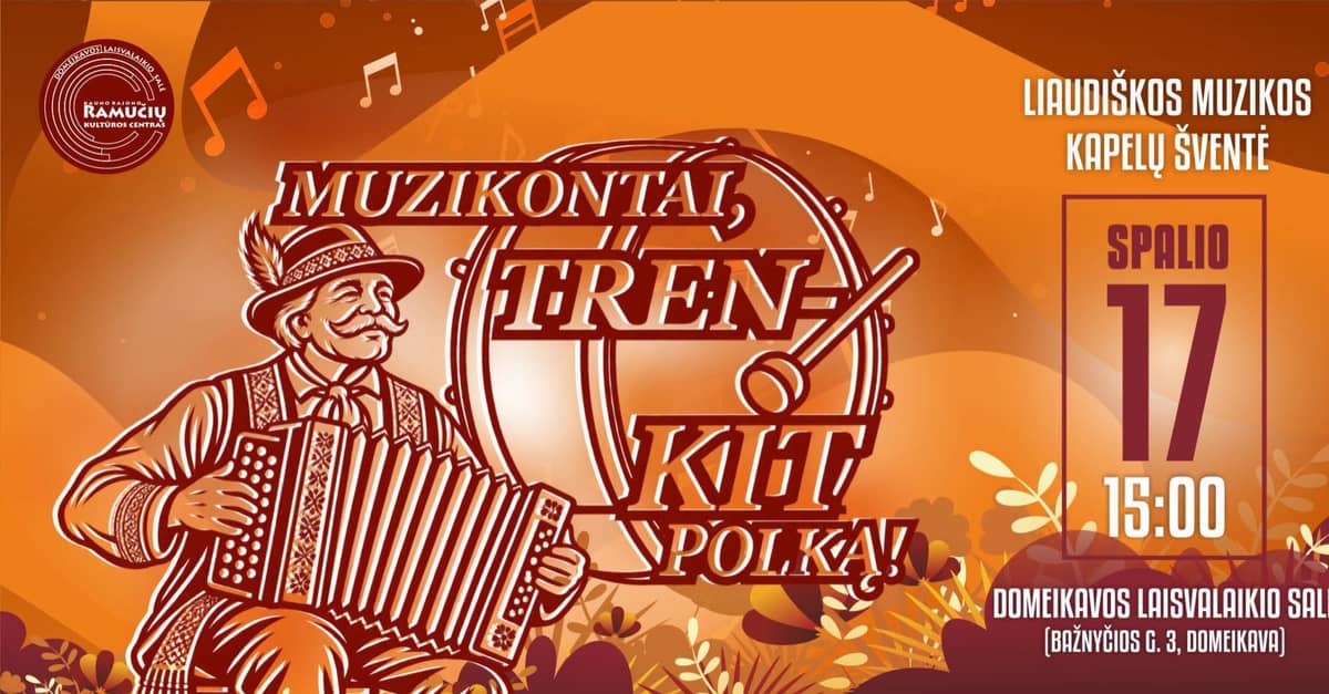 MUZIKONTAI, TRENKIT POLKĄ!