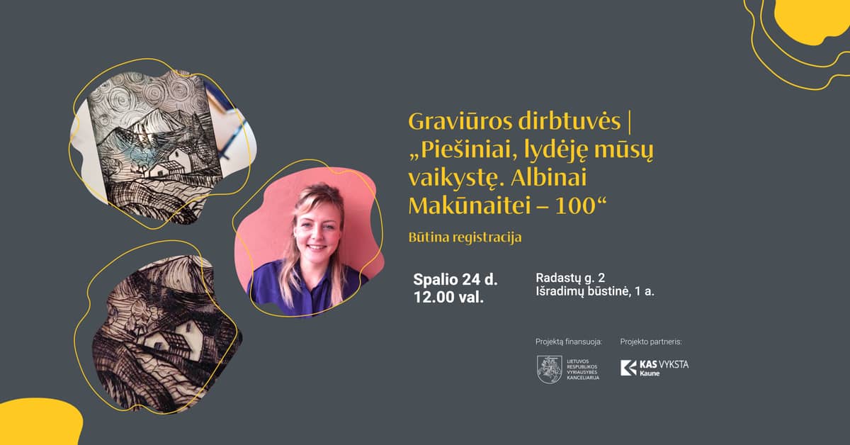 Engraving Workshop | “Drawings That Accompanied Our Childhood. Albina Makūnaitė — 100”
