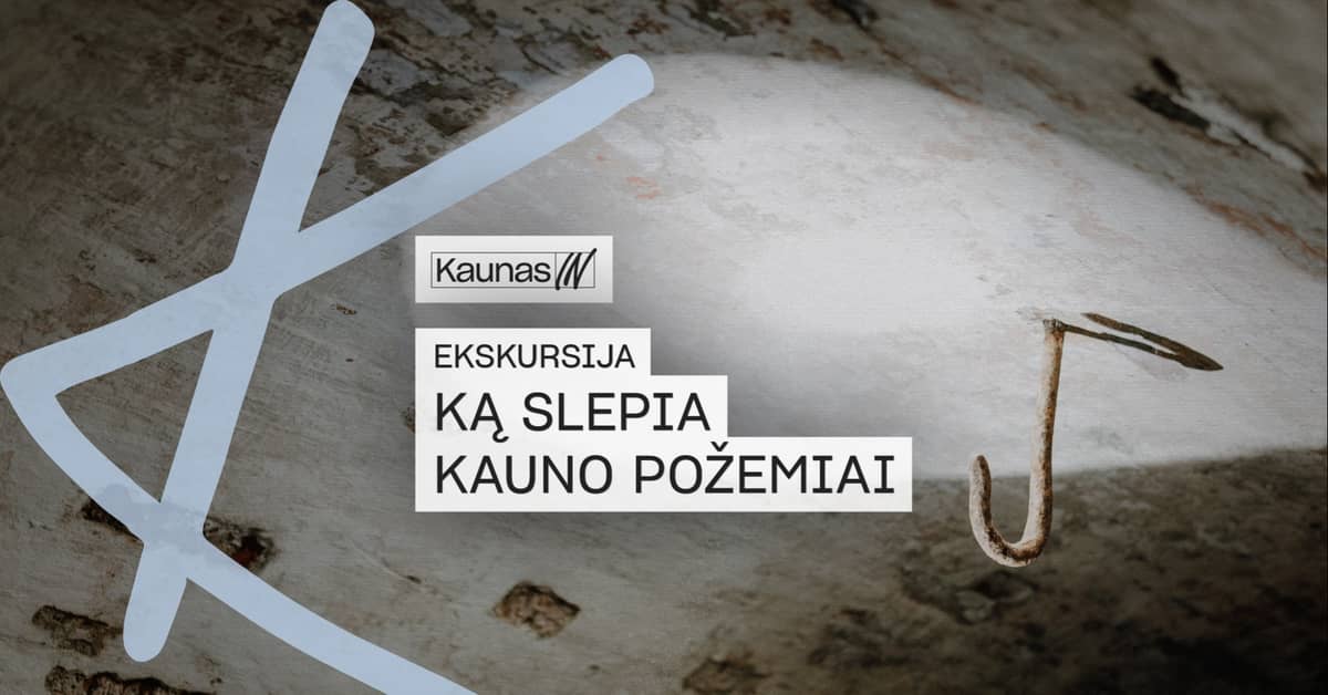 What do Kaunas's undergrounds hide?