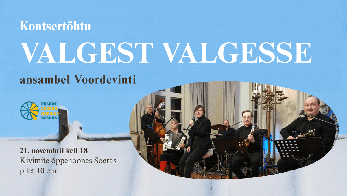Concert evening VALGEST VALGESSE