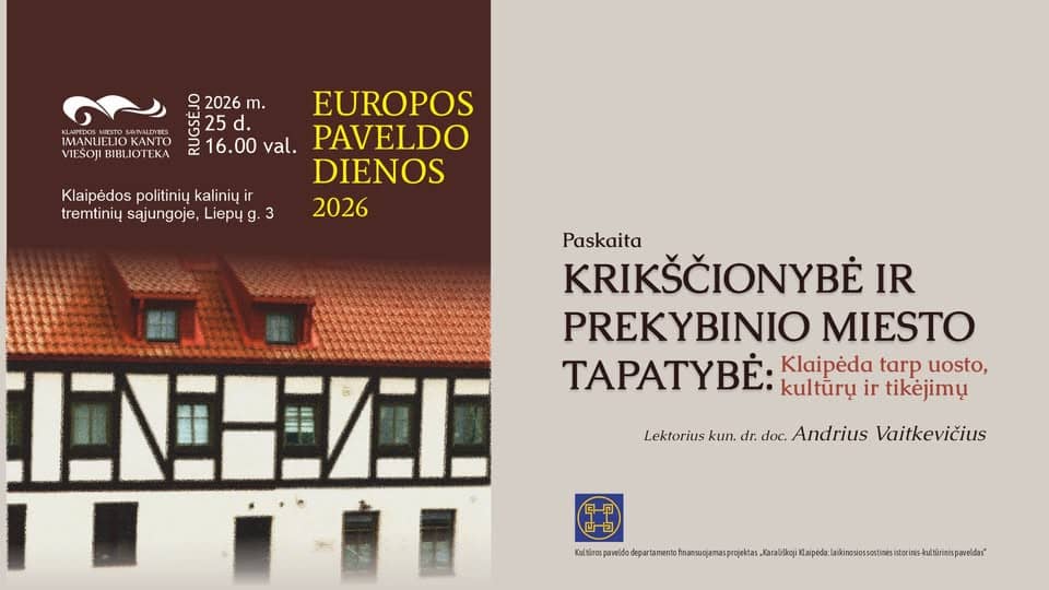 Paskaita „Krikščionybė ir prekybinio miesto tapatybė: Klaipėda tarp uosto, kultūrų ir tikėjimų”