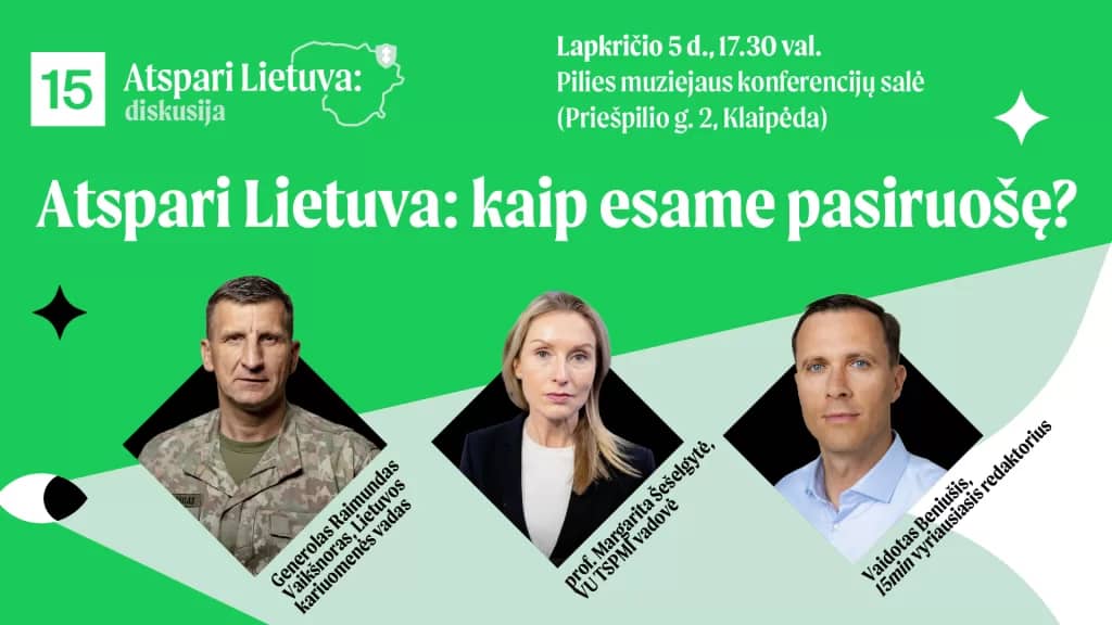 Discussion: “Resilient Lithuania: How Prepared Are We?”