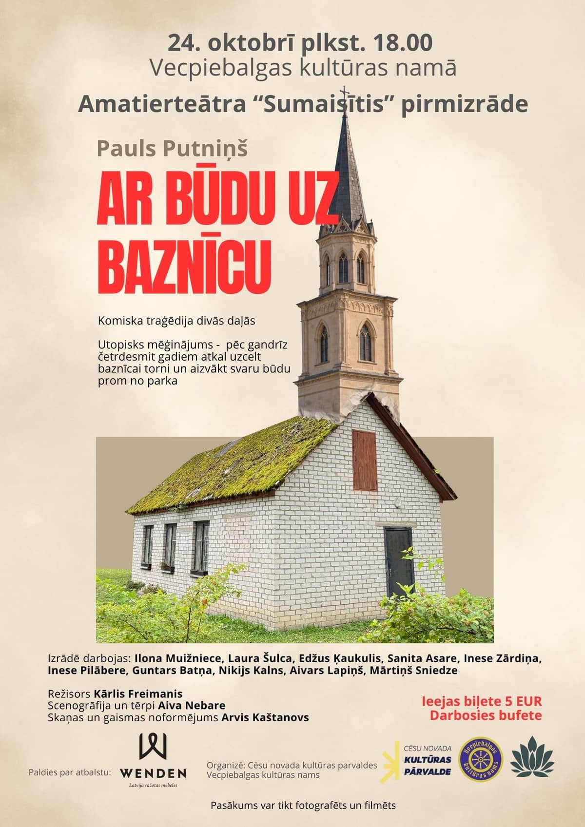Vecpiebalga amateur theatre "Sumaisītis" performance "Ar būdu uz baznīcu"