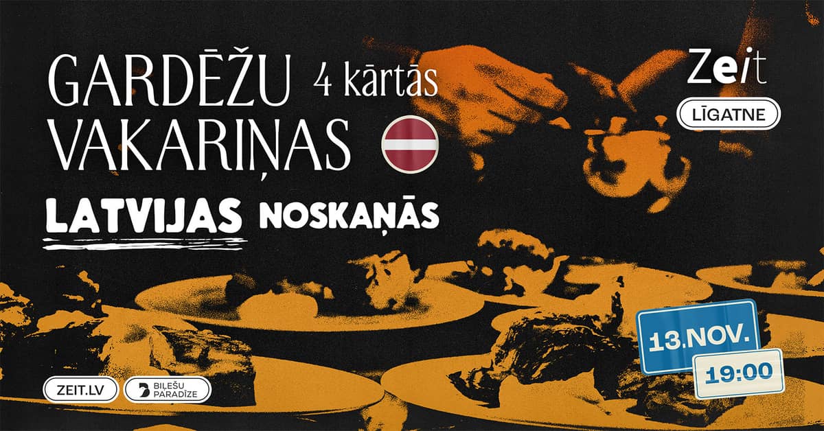 Gourmet Dinner in Latvian Spirit