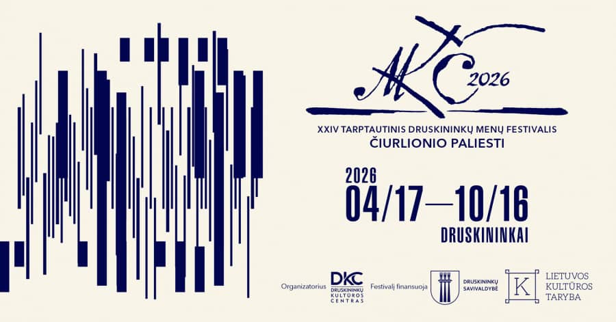 XXIV International Druskininkai Arts Festival "Touched by Čiurlionis"