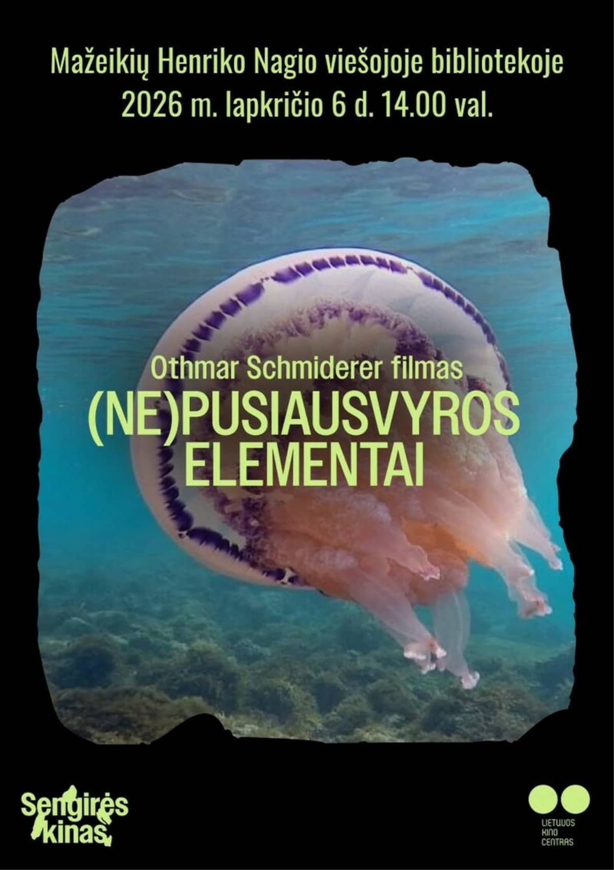 “SENGIRĖS KINAS”: “(UN)BALANCE ELEMENTS”