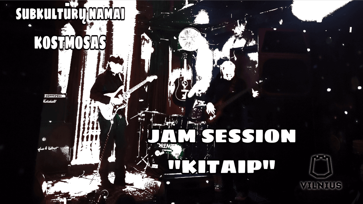 JAM SESSION “KITAIP”