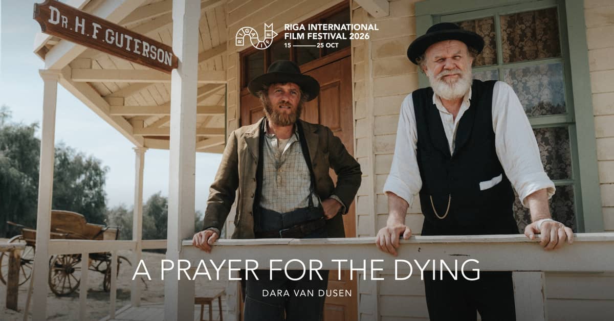 RIGA IFF: Prayer for the Dying