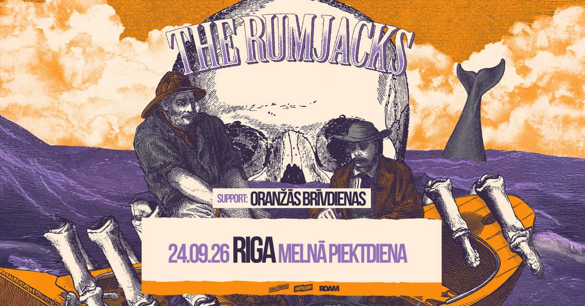 The Rumjacks (Aus / Celtic punk) / Melnā piektdiena / Rīga
