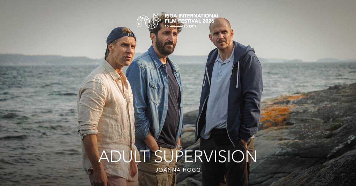 RIGA IFF: Adult Supervision