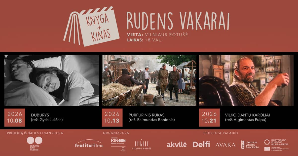 ''Book + Cinema: Autumn Cinema Evenings'' Raimundas Banionis's film ''Purple Fog''