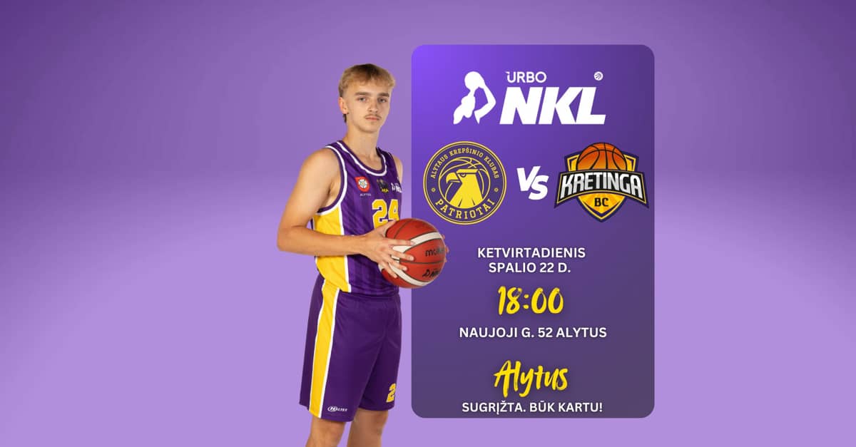 URBO-NKL: Alytus ''Patriotai'' - Kretinga ''Kretinga-FlexBlow''