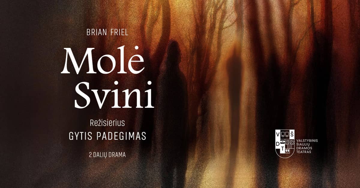 ŠDT premiere | MOLĖ SVINI | dir. Gytis Padegimas