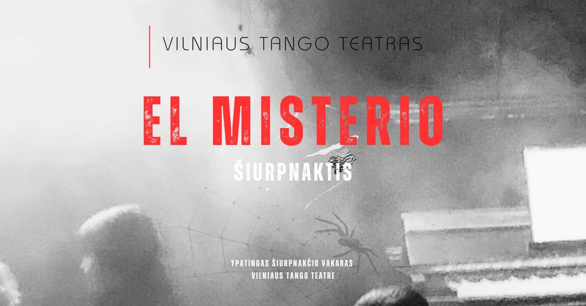 EL MISTERIO I Vilnius Tango Theatre