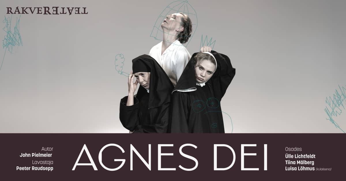 Agnes Dei / Rakvere Theatre