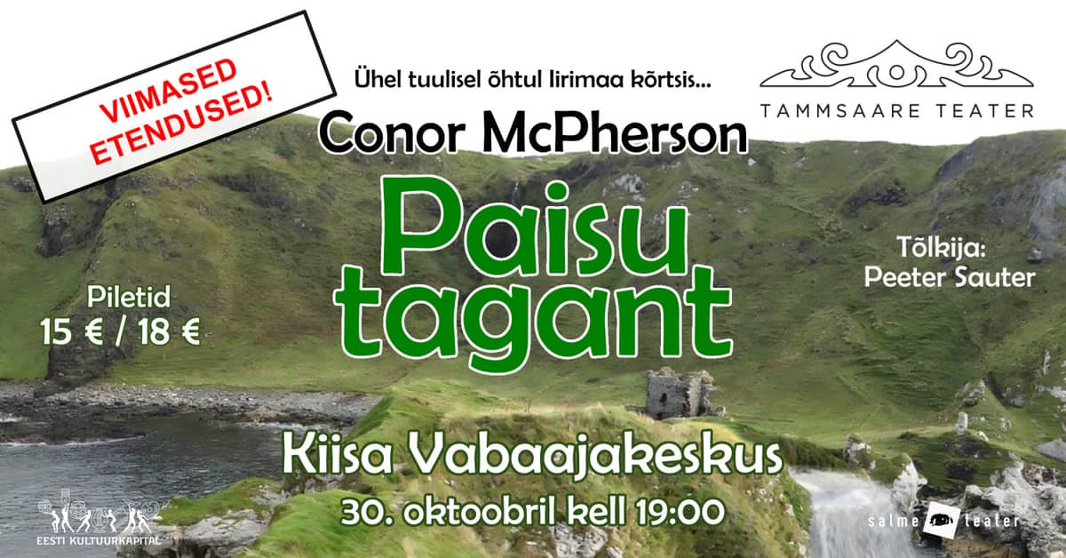 ''Paisu tagant'' / Tammsaare Theatre