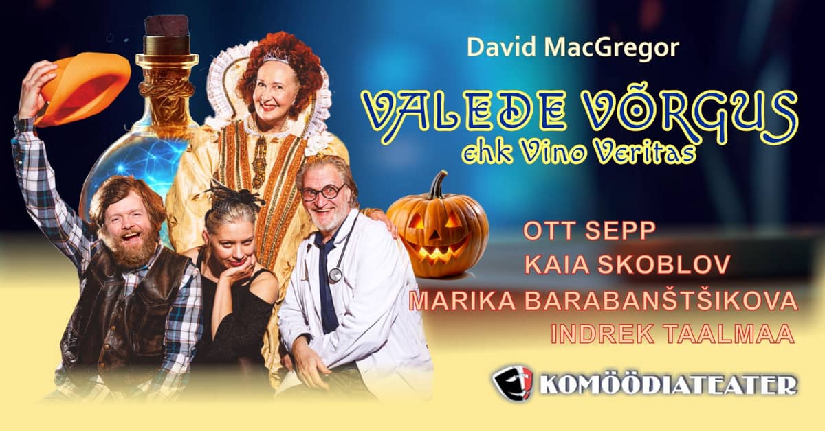 Comedy in two acts ''Tangled in Lies, or Vino Veritas''