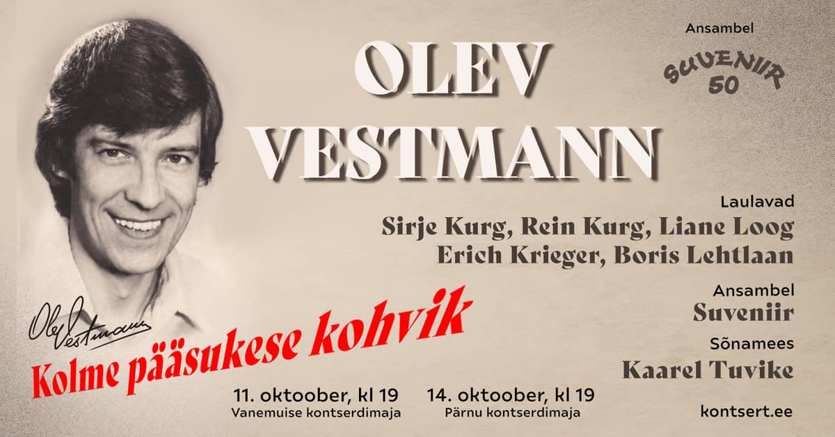 Olev Vestmann and Suveniir 50 – ''Kolme pääsukese kohvik''