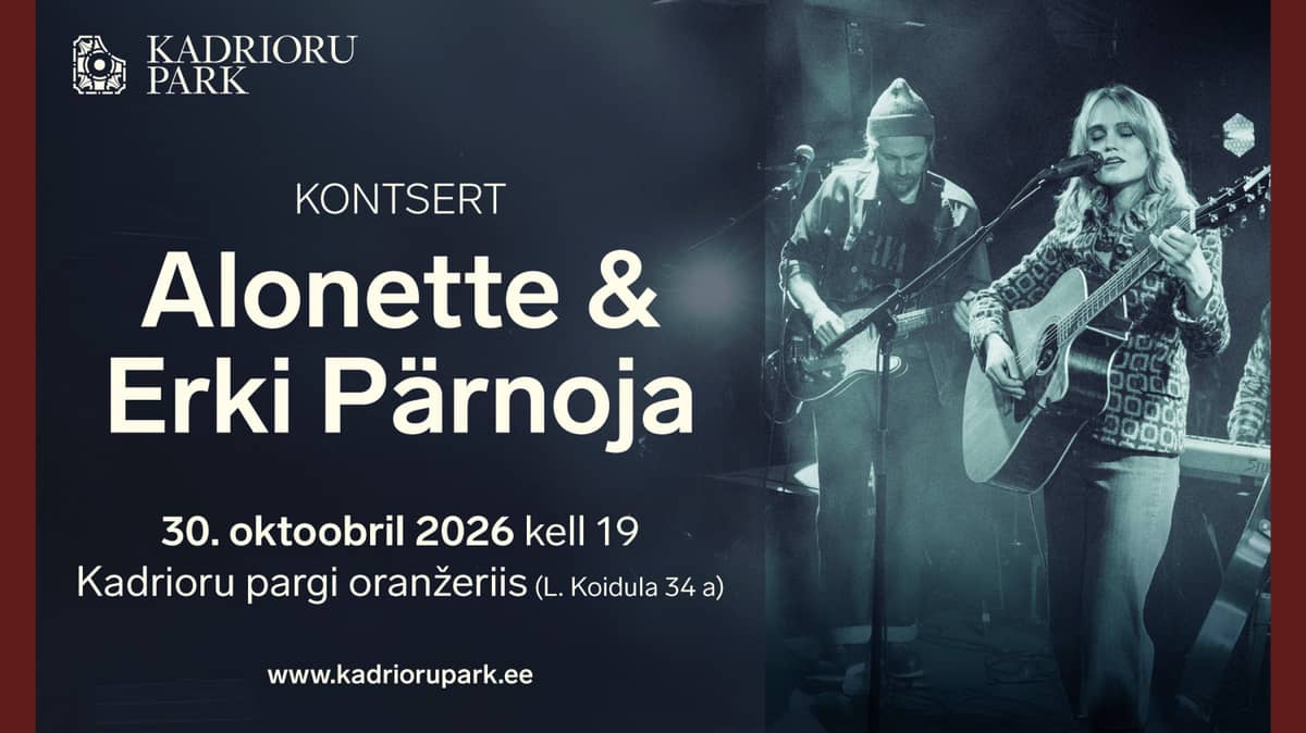 Alonette and Erki Pärnoja concert at the Kadriorg Park Orangery