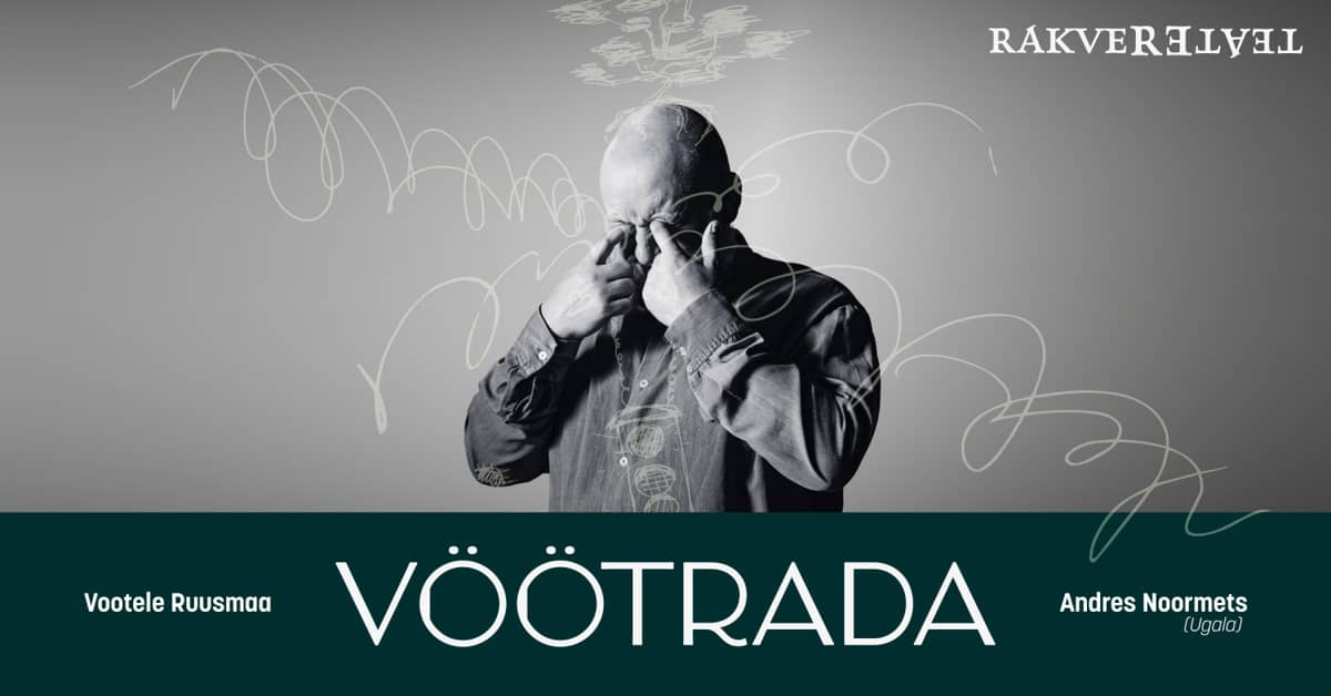 Vöötrada / Rakvere Theatre