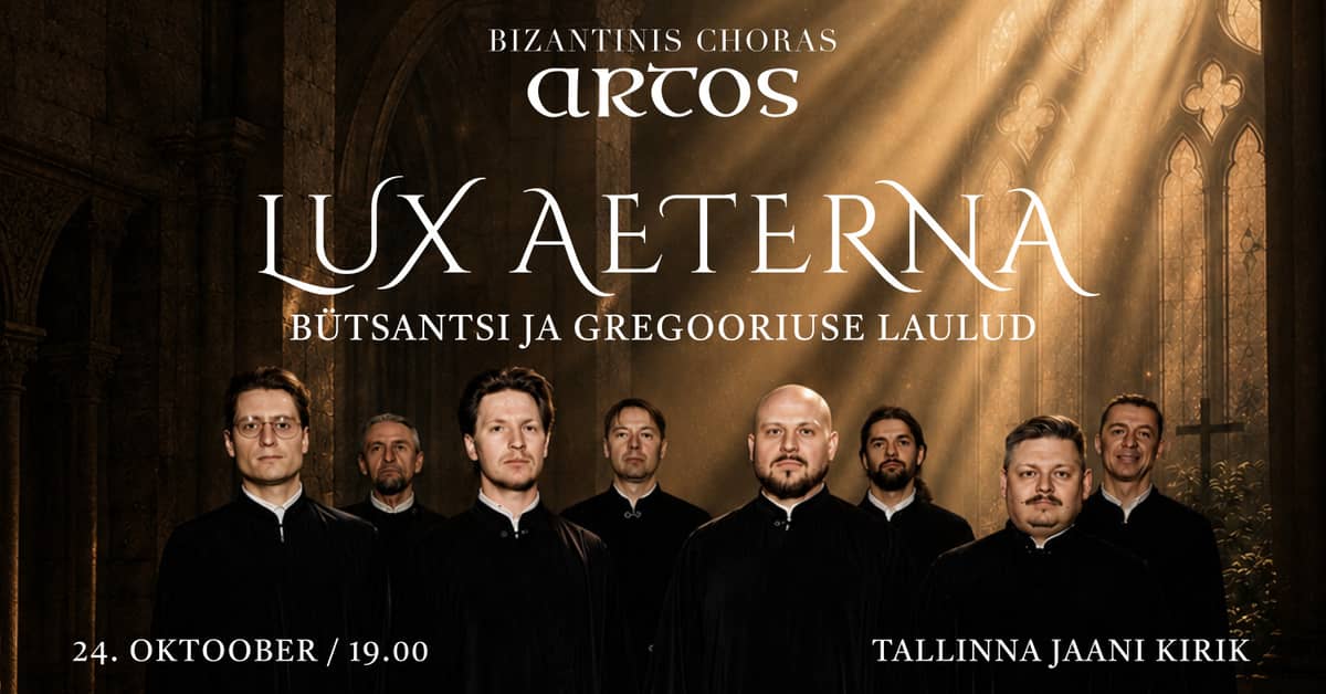 LUX AETERNA: Byzantine and Gregorian Chants — Choir ARTOS