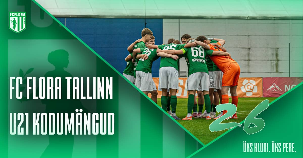 FC Flora Tallinn U21 vs FC Tallinn / FC Flora Tallinn U21 home games 2026
