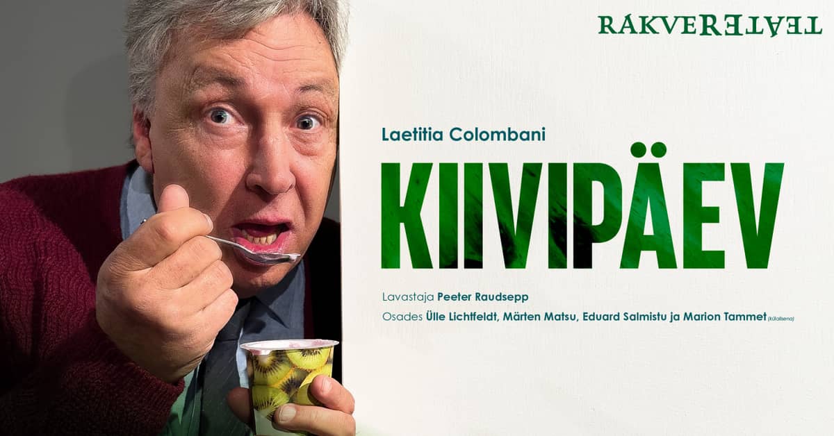 Kiwi Day / Rakvere Theatre