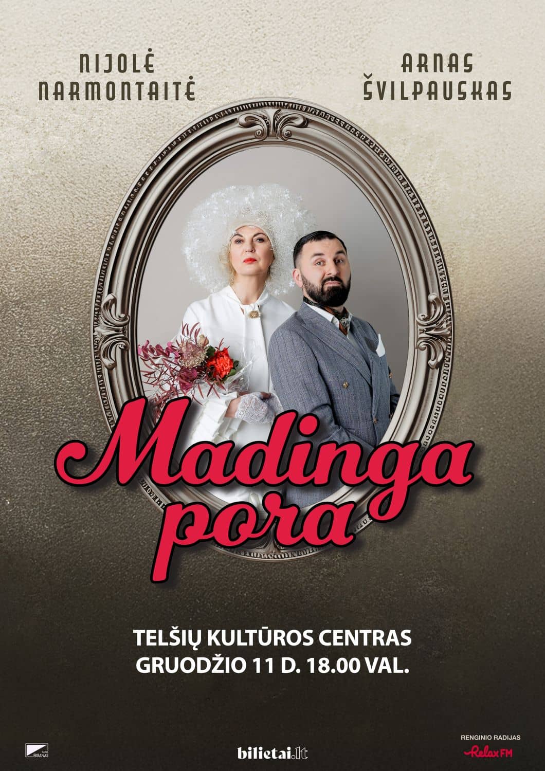 NIJOLĖ NARMONTAITĖ AND ARNAS ŠVILPAUSKAS “MADINGA PORA”