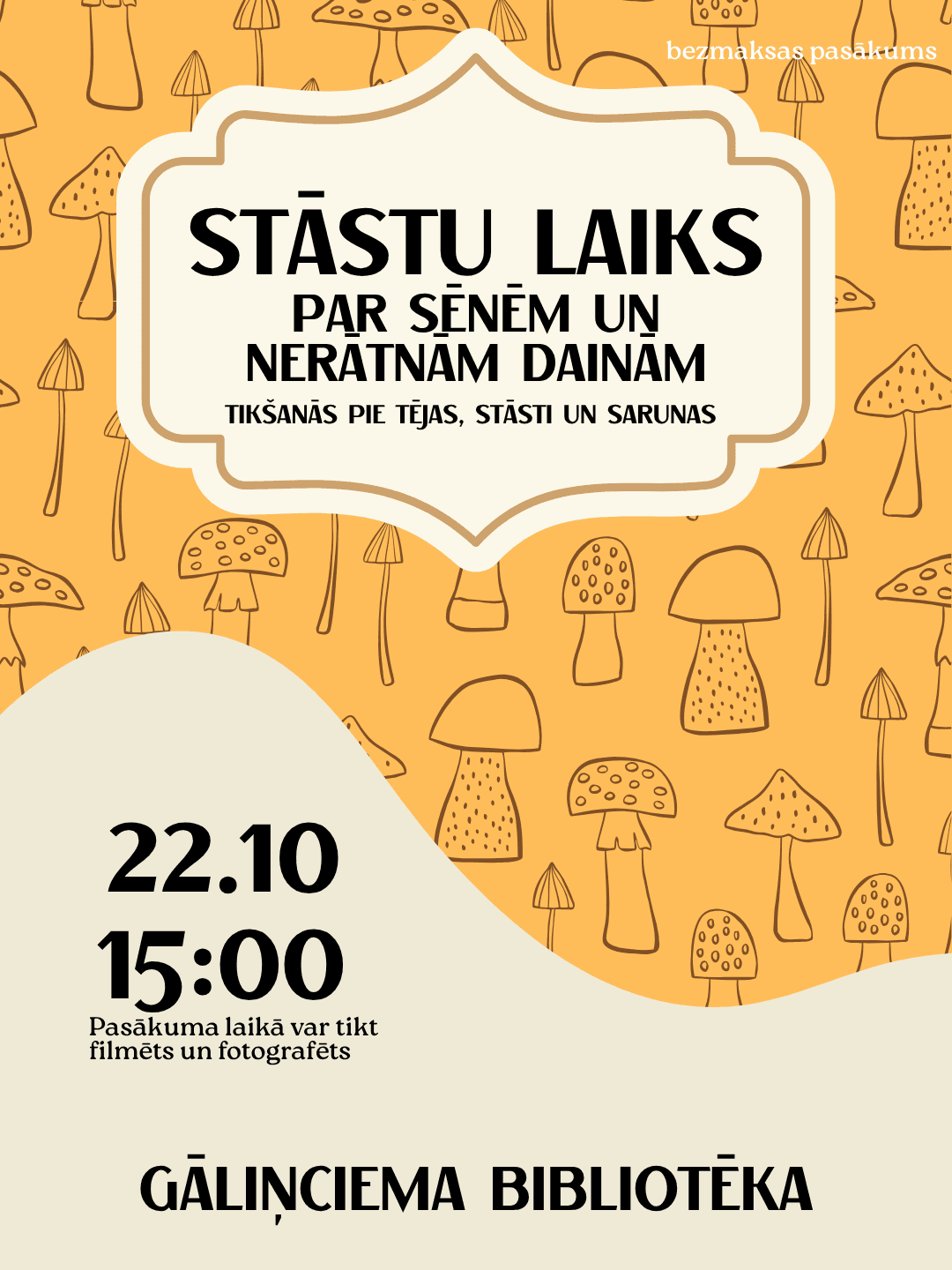 "Story time about mushrooms and naughty folk rhymes" at Gāliņciems Library