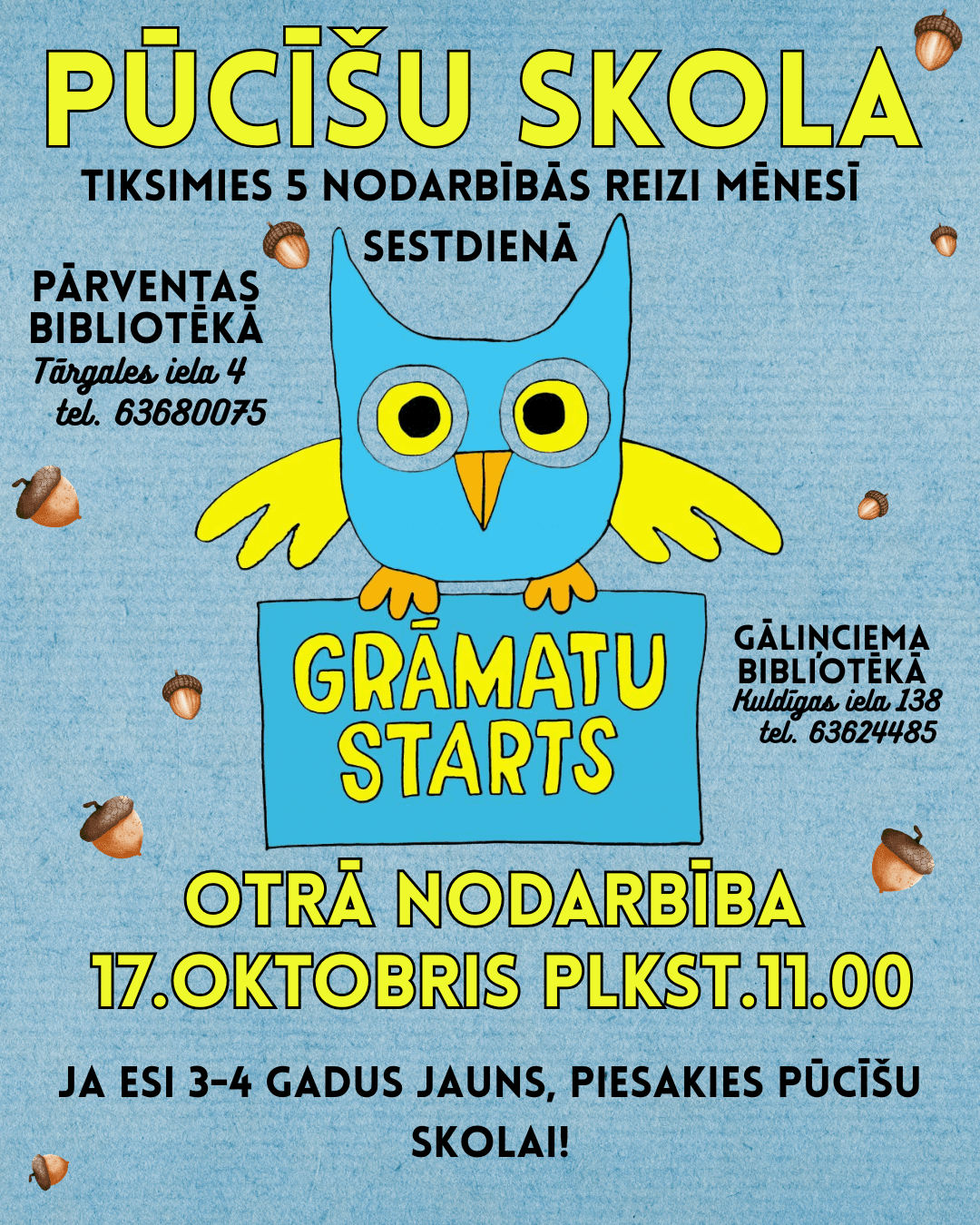 Projekta “Grāmatu starts” Pūcīšu skolas 2. nodarbība Gāliņciema bibliotēkā