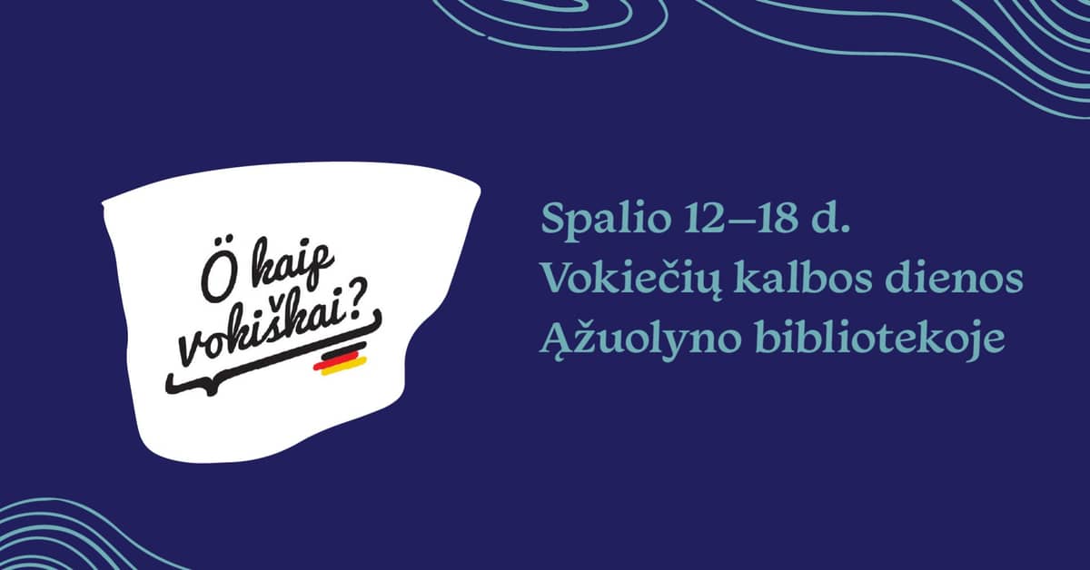 German Language Week „Ö kaip vokiškai?“