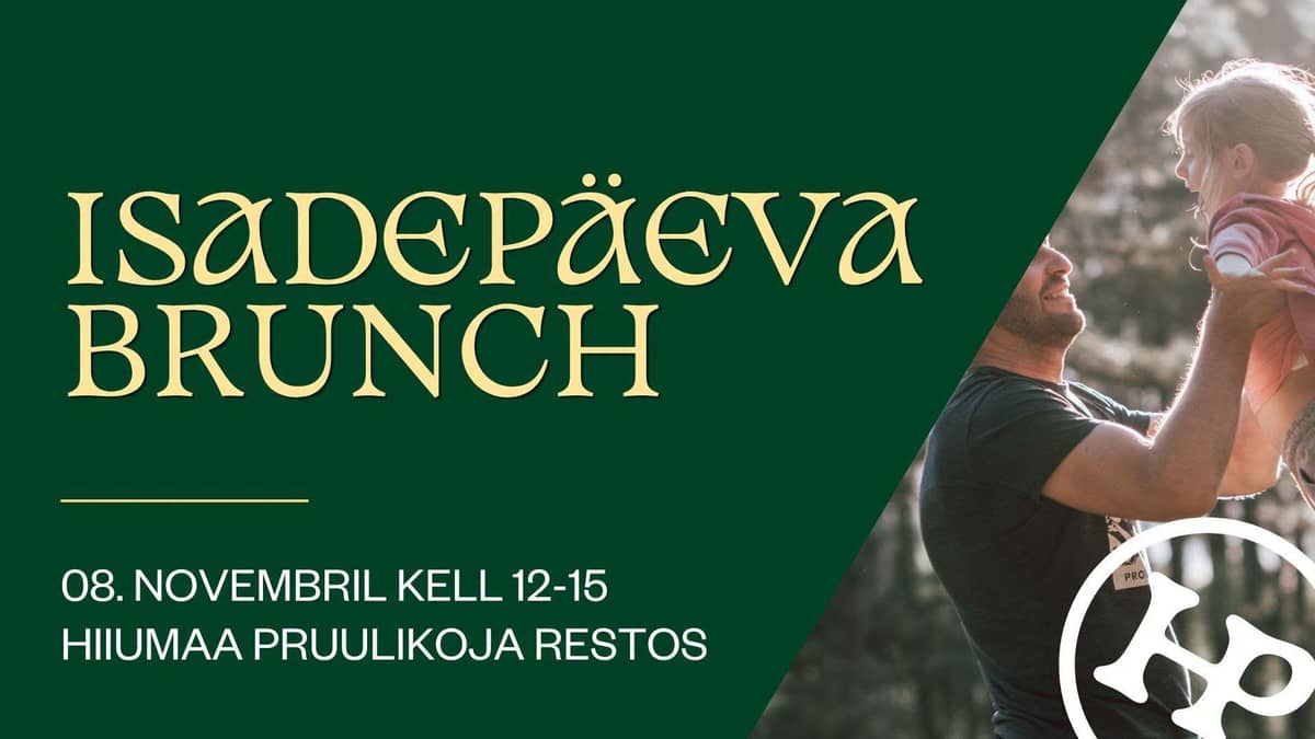 Father's Day brunch at Hiiumaa Pruulikoja Resto