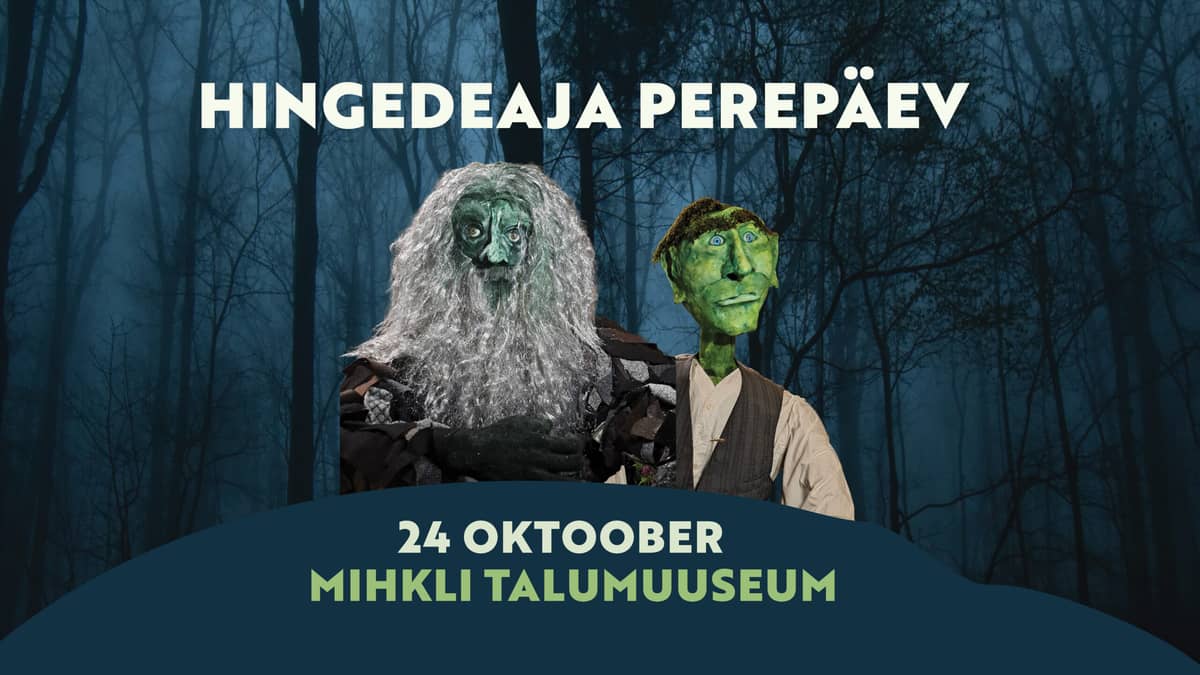 Hingedeaeg Family Day at Mihkli Farm Museum
