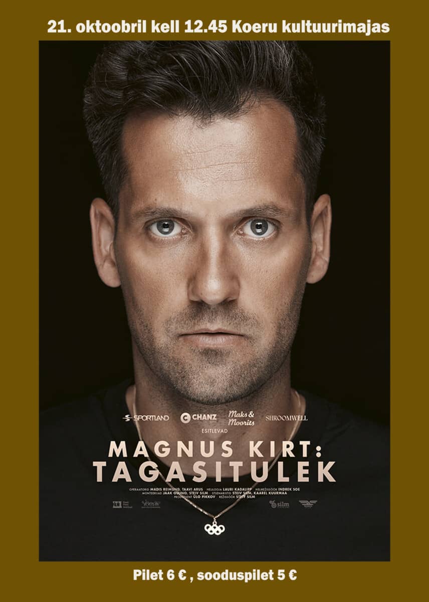 Cinema. Magnus Kirt: The Comeback