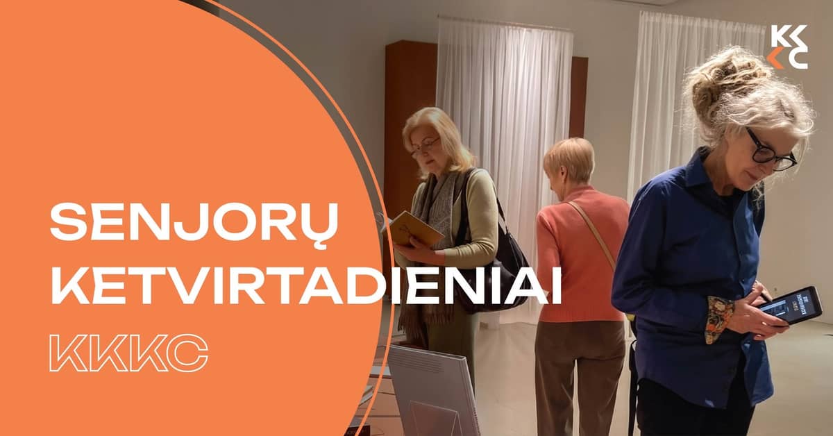 Senjorų ketvirtadieniai KKKC