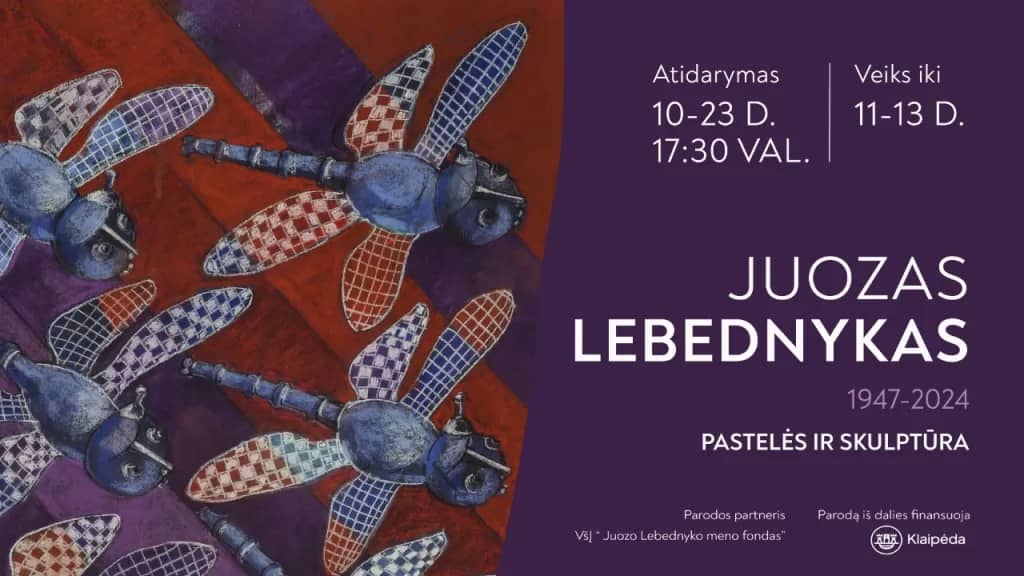 Exhibition “JUOZAS LEBEDNYKAS (1947–2024): Pastels and Sculpture”