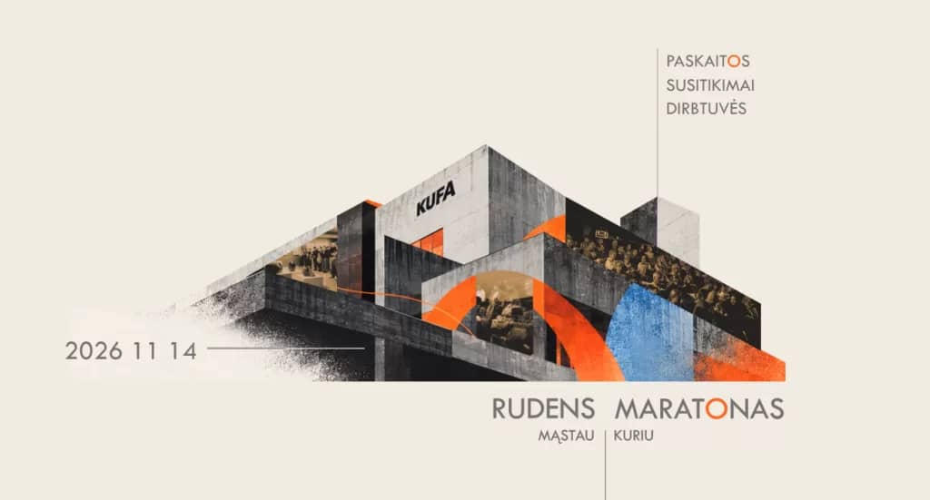 KUFA Autumn Marathon 2026 | Mąstau . Kuriu