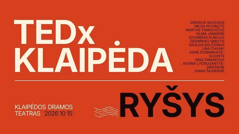 Event "TEDxKlaipėda 2026 | Theme: Connection"