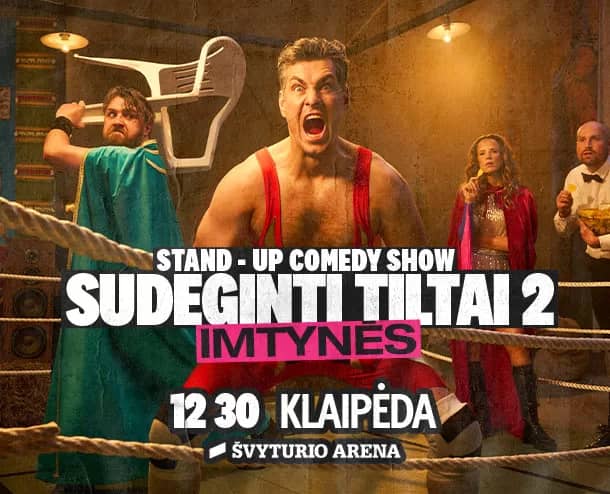 Stand-up comedy show "Burnt Bridges 2: The Wrestling"