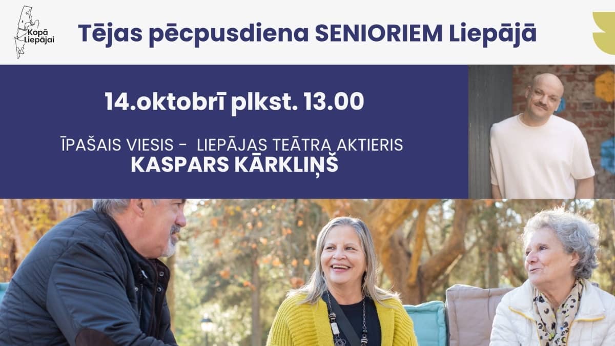 Tea afternoon for seniors in Liepāja