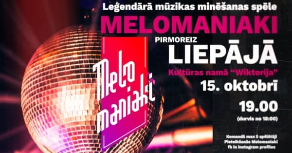 Melomaniaki | First time in Liepāja