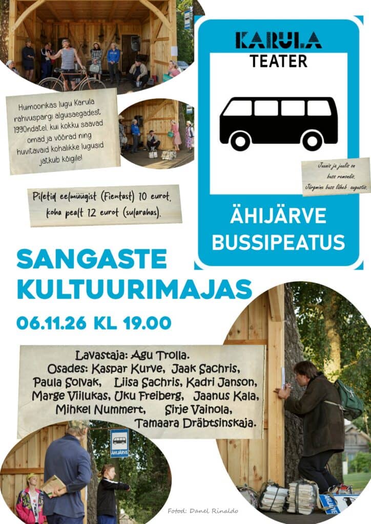 Karula Theatre production "Ähijärve bussipeatus"