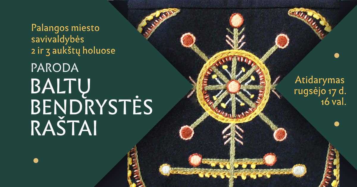 Exhibition “Patterns of Baltic Unity”