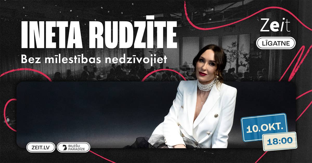 Ineta Rudzīte's concert “Bez mīlestības nedzīvojiet…”