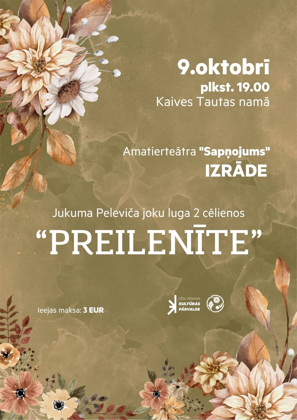 Guest performance of the Straupe amateur theatre “Preilenīte”