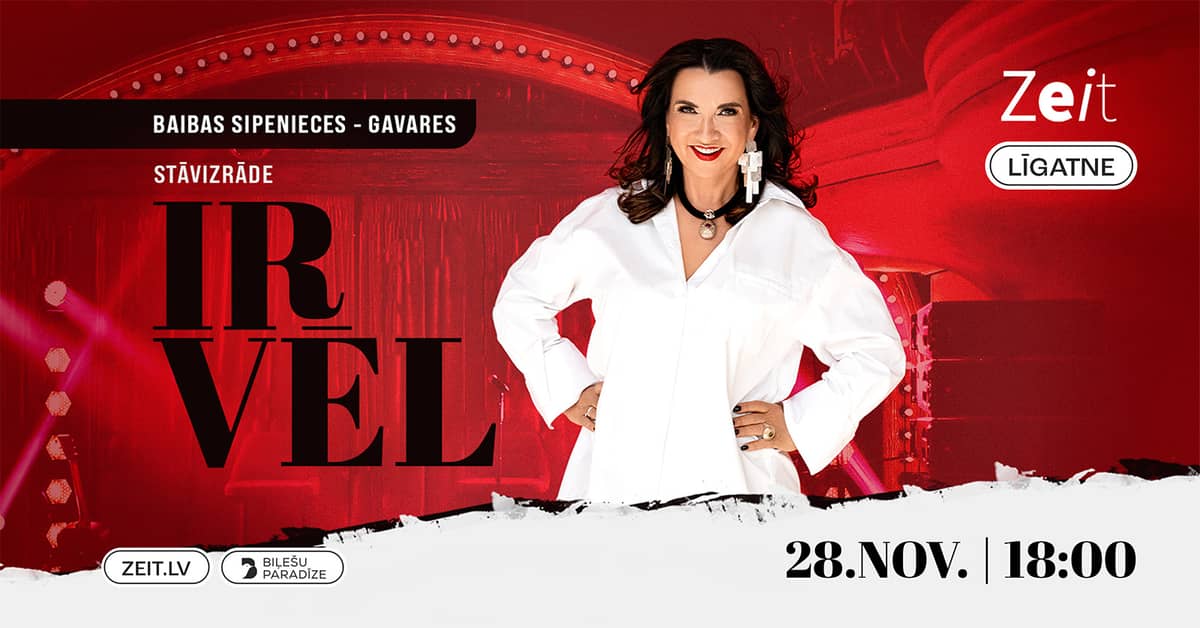 Baiba Sipeniece-Gavare's stand-up show "Ir vēl"