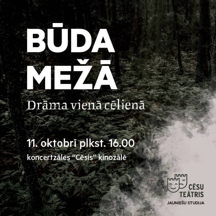 Cēsis Theatre Youth Studio performance "A Hut in the Forest"
