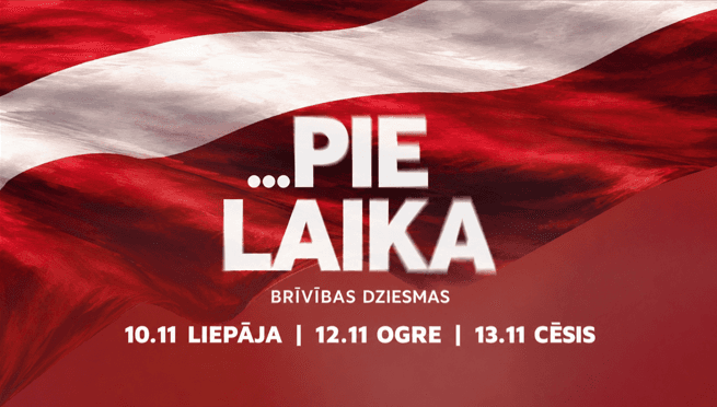 Festive concert programme “…PIE LAIKA” to be performed during Latvia's celebration week